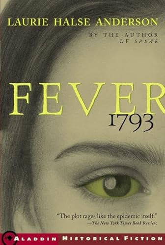 Fever 1793 (Turtleback School & Library Binding Edition) (9780613450393) by Anderson, Laurie Halse