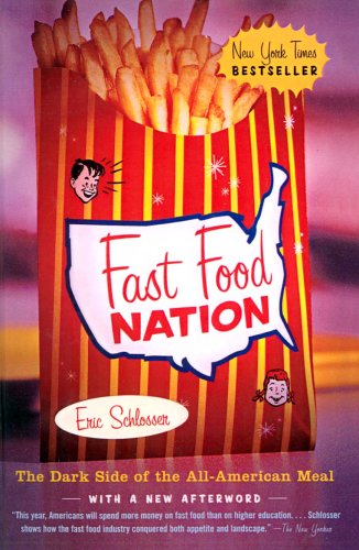 Stock image for Fast Food Nation: The Dark Side of the All-American Meal for sale by dsmbooks