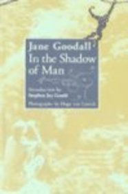 In the Shadow of Man (9780613457781) by Jane Goodall