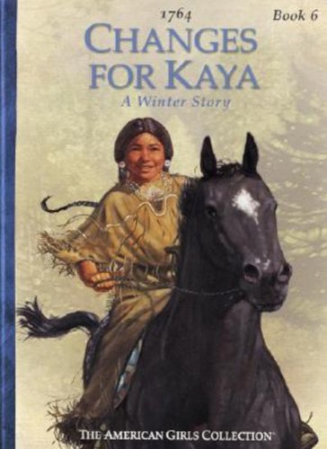 Beispielbild fr Changes for Kaya zum Verkauf von Better World Books