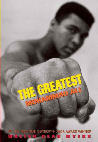 The Greatest: Muhammad Ali: Muhammad Ali (9780613494328) by Myers, Walter Dean