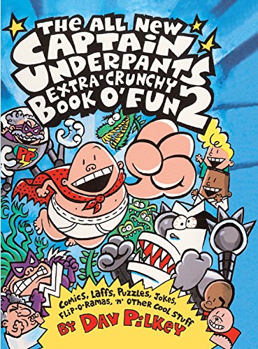 The All New Captain Underpants Extra-Crunchy Book O' Fun 2 (Turtleback School & Library Binding E...