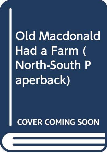 Old MacDonald Had a Farm (9780613496889) by [???]