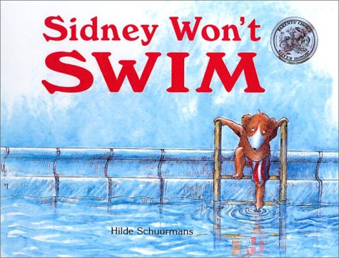 9780613500623: Sidney Won't Swim