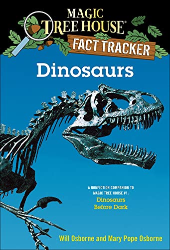 Stock image for Dinosaurs: A Nonfiction Companion To "Dinosaurs Before Dark" (Turtleback School & Library Binding Edition) (Magic Tree House Fact Tracker) for sale by SecondSale