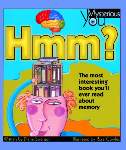 Beispielbild fr Hmm? : The Most Interesting Book You'll Ever Read about Memory zum Verkauf von Better World Books