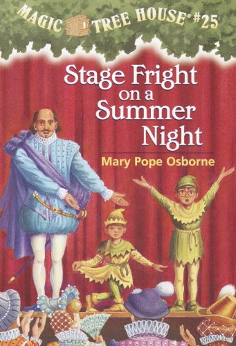 Stage Fright On A Summer Night (Turtleback School & Library Binding Edition) (Magic Tree House) (9780613505062) by Osborne, Mary Pope