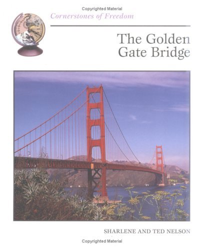 Golden Gate Bridge (9780613516464) by Nelson, Sharlene