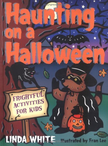Haunting On A Halloween (Turtleback School & Library Binding Edition) (9780613525688) by White, Linda