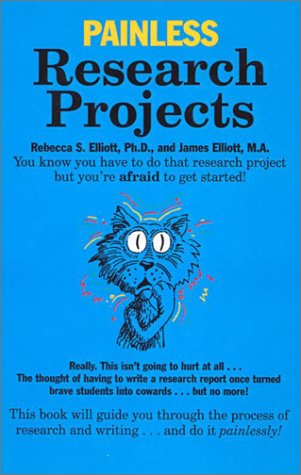 9780613527781: Painless Research Projects (Turtleback School & Library Binding Edition)