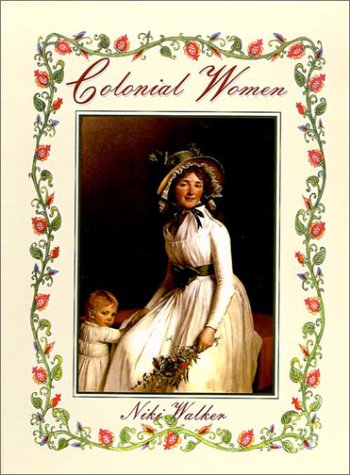 Stock image for Colonial Women for sale by ThriftBooks-Atlanta