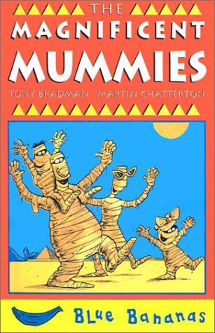 Magnificent Mummies (9780613528788) by Bradman, Tony