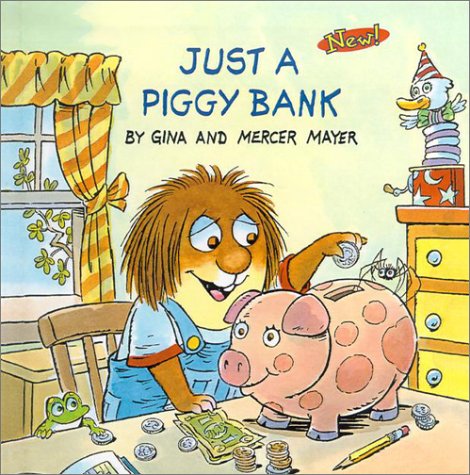 Just a Piggy Bank (9780613532686) by Gina Mayer