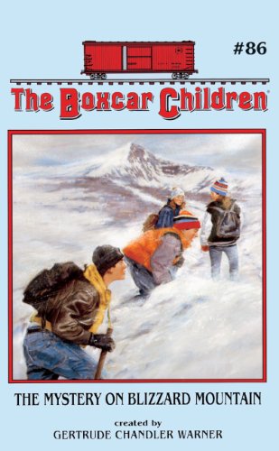The Mystery On Blizzard Mountain (Turtleback School & Library Binding Edition) (9780613532877) by Warner, Gertrude Chandler