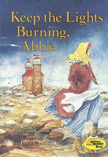 Keep The Lights Burning, Abbie (Turtleback School & Library Binding Edition) (9780613535182) by Roop, Peter; Connie