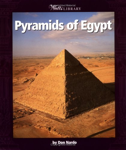 Pyramids Of Egypt (Turtleback School & Library Binding Edition) (9780613538558) by Nardo, Don