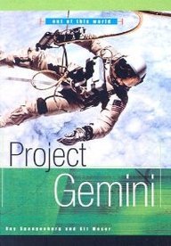 Project Gemini (9780613543040) by Ray Spangenburg; Kit Moser