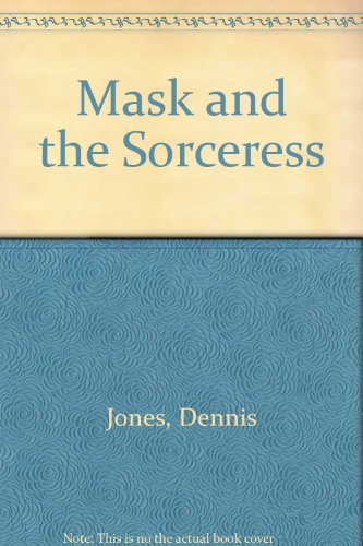 Mask and the Sorceress (9780613554992) by [???]