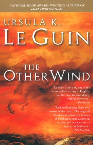 Beispielbild fr The Other Wind (The Earthsea Cycle, Book 6) zum Verkauf von Ergodebooks