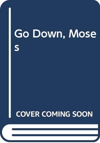 Stock image for Go down, Moses for sale by Better World Books