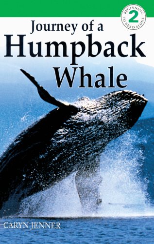 Journey Of A Humpback Whale (Turtleback School & Library Binding Edition) (DK Readers: Level 2) (9780613557276) by Jenner, Caryn