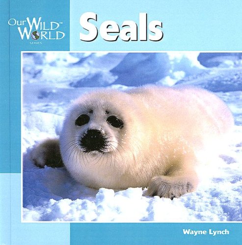 Seals (9780613558952) by Wayne Lynch