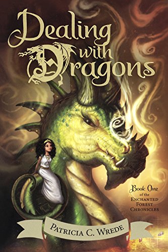 Dealing With Dragons (Turtleback School & Library Binding Edition) (Enchanted Forest Chronicles)