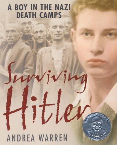 Imagen de archivo de Surviving Hitler: A Boy In The Nazi Death Camps (Turtleback School & Library Binding Edition) a la venta por Irish Booksellers