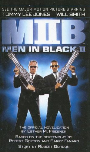 Men in Black II: The Official Novelization (9780613569781) by Friesner, Esther M.