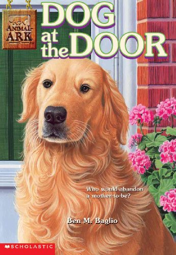 Dog At The Door (Turtleback School & Library Binding Edition) (9780613570367) by Baglio, Ben M.