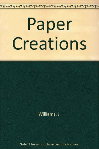 Paper Creations (9780613573757) by [???]