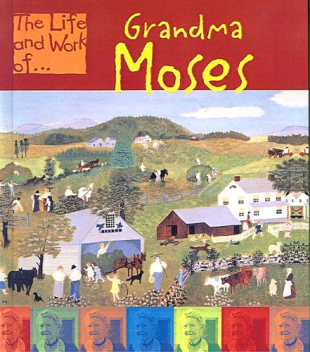 Grandma Moses (9780613577342) by Adam R. Schaefer