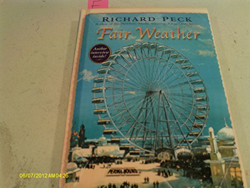 Fair Weather (Turtleback School & Library Binding Edition) (9780613578950) by Peck, Richard