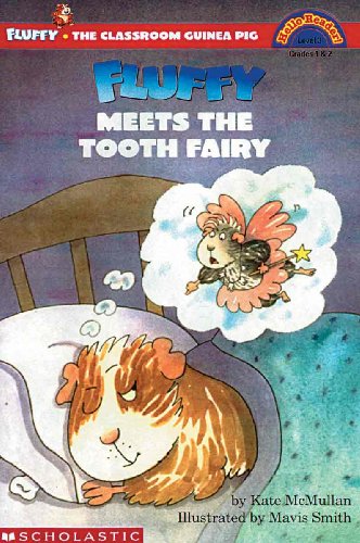 Fluffy Meets The Tooth Fairy (Turtleback School & Library Binding Edition) (9780613581509) by McMullan, Kate