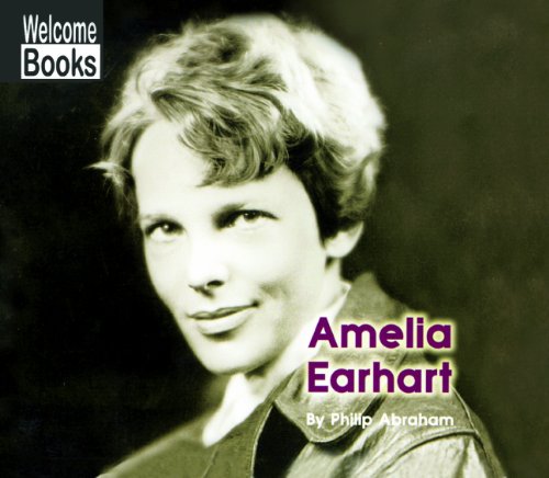 Amelia Earhart (Turtleback School & Library Binding Edition) - Philip Abraham