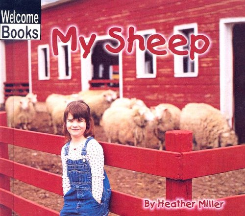 My Sheep (9780613588713) by Miller, Heather