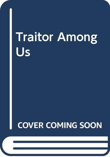 A Traitor Among Us (Turtleback School & Library Binding Edition) (9780613593885) by Van Steenwyk, Elizabeth