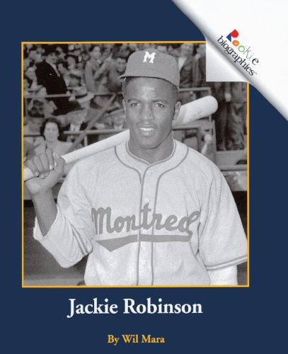 Jackie Robinson (Turtleback School & Library Binding Edition) (Rookie Biographies) (9780613595018) by Mara, Wil