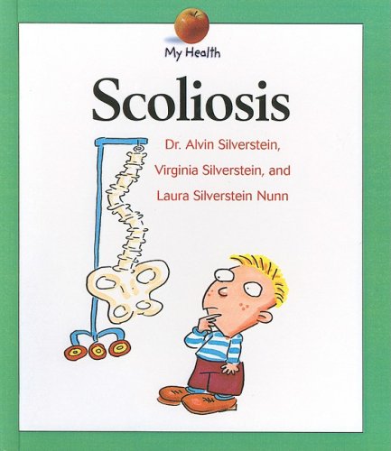 Scoliosis (9780613595469) by Silverstein, Alvin