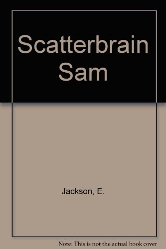 9780613604390: Scatterbrain Sam