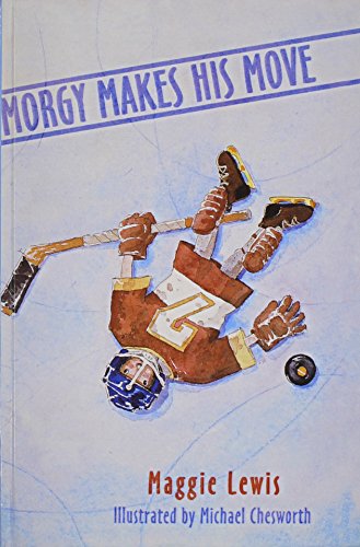 Morgy Makes His Move (9780613606981) by Maggie Lewis