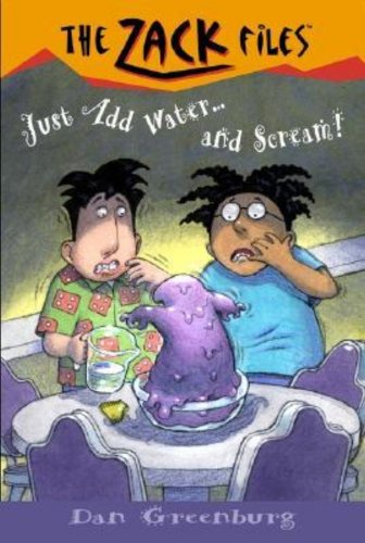 Just Add Water...And Scream! (Turtleback School & Library Binding Edition) (9780613616379) by Greenburg, Dan