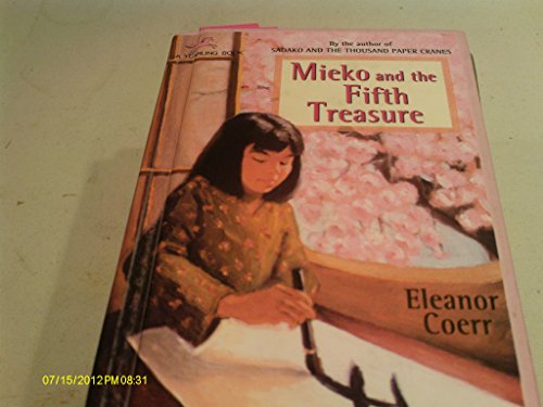Imagen de archivo de Mieko And The Fifth Treasure (Turtleback School & Library Binding Edition) a la venta por Ezekial Books, LLC