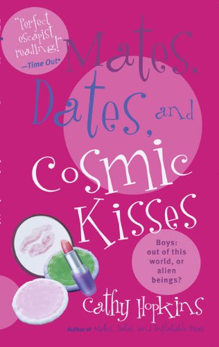 Imagen de archivo de Mates, Dates, and Cosmic Kisses a la venta por Better World Books