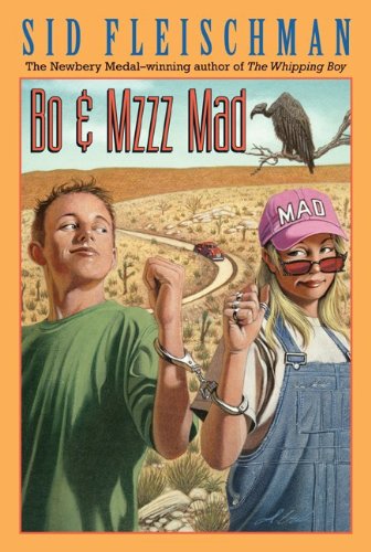 Bo And Mzzz Mad (Turtleback School & Library Binding Edition) (9780613618380) by Fleischman, Sid