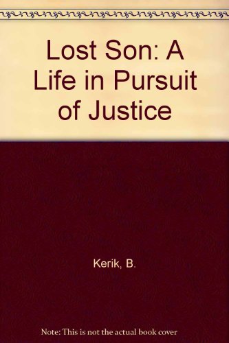 Imagen de archivo de The Lost Son: A Life in Pursuit of Justice a la venta por BookDepart