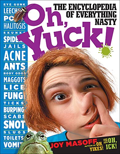 Stock image for Oh, Yuck!: The Encyclopedia of Everything Nasty for sale by ThriftBooks-Atlanta