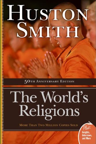 World's Religions (Turtleback School & Library Binding Edition) (9780613621700) by Smith, Huston