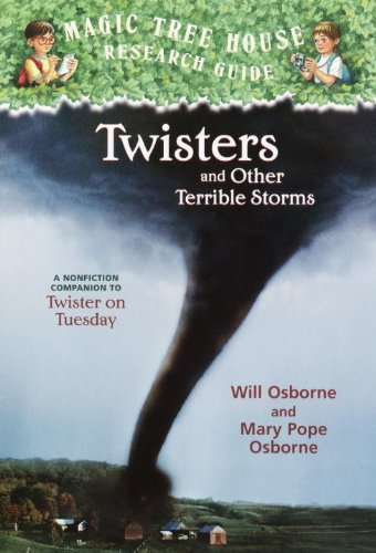 Stock image for Twisters And Other Terrible Storms: A Nonfiction Companion To ""Twister On Tuesday"" (Turtleback School & Library Binding Edition) (Magic Tree House Research Guides) for sale by -OnTimeBooks-