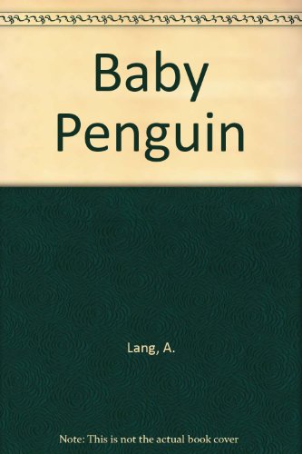 9780613625937: Baby Penguin